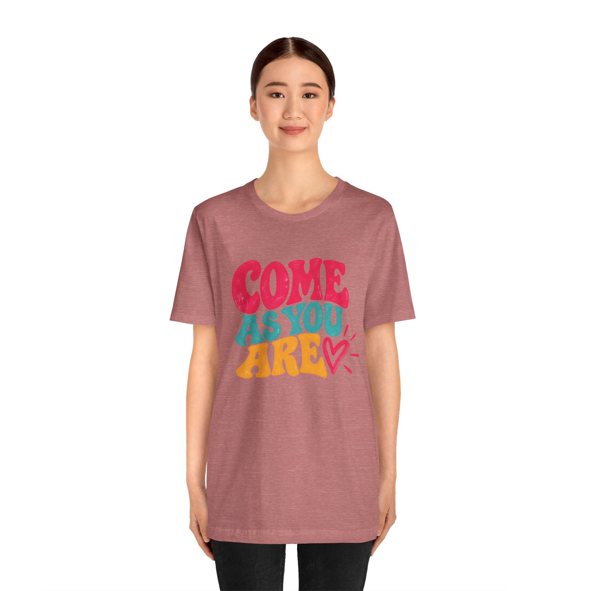 Come as You Are T-Shirt