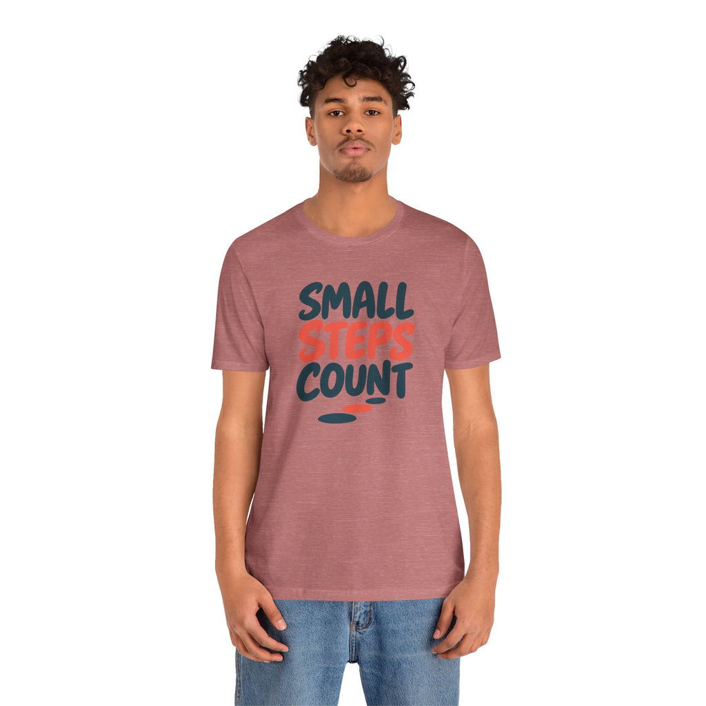 Small Steps Count T-Shirt