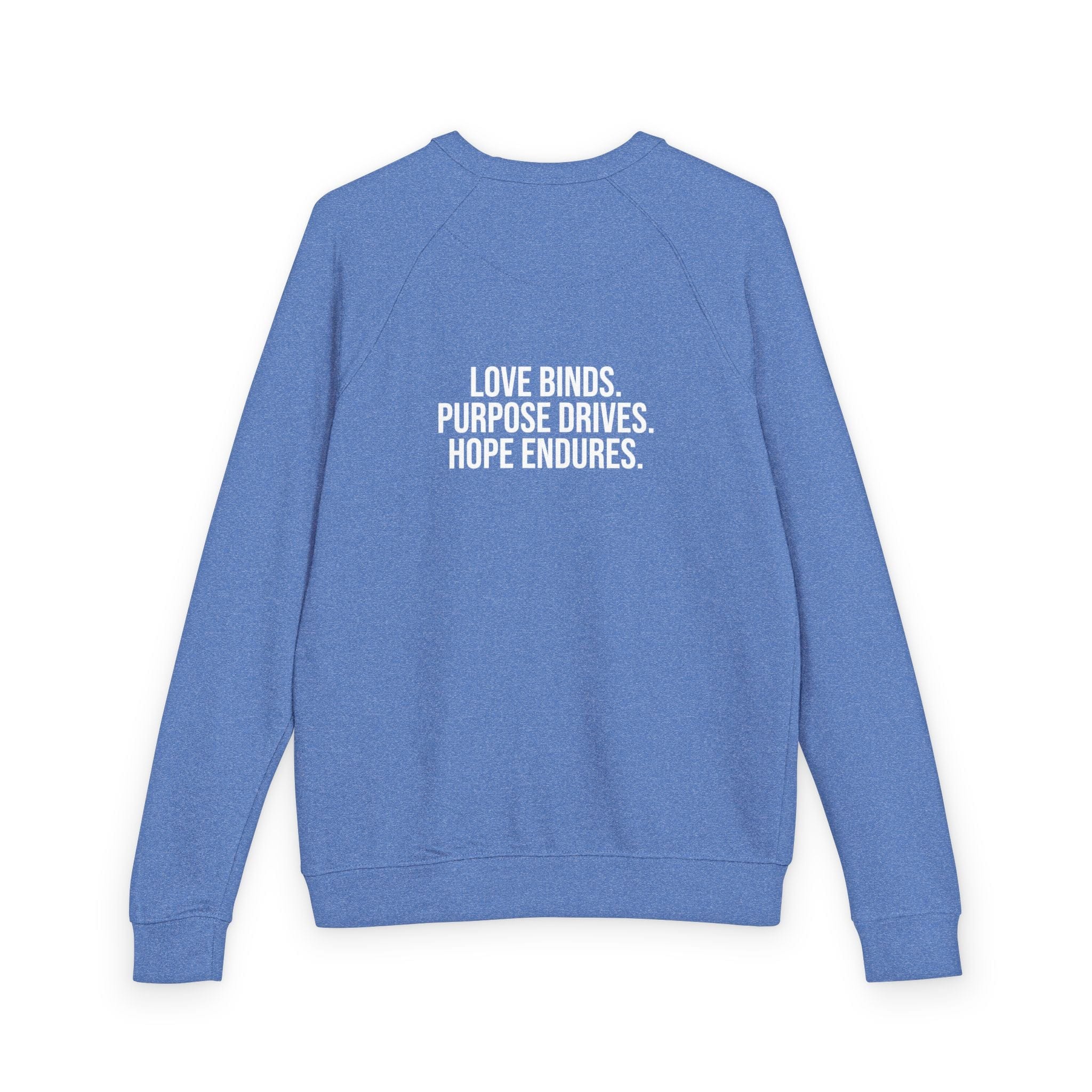 Crewneck Love Purpose Hope Sweat Shirt